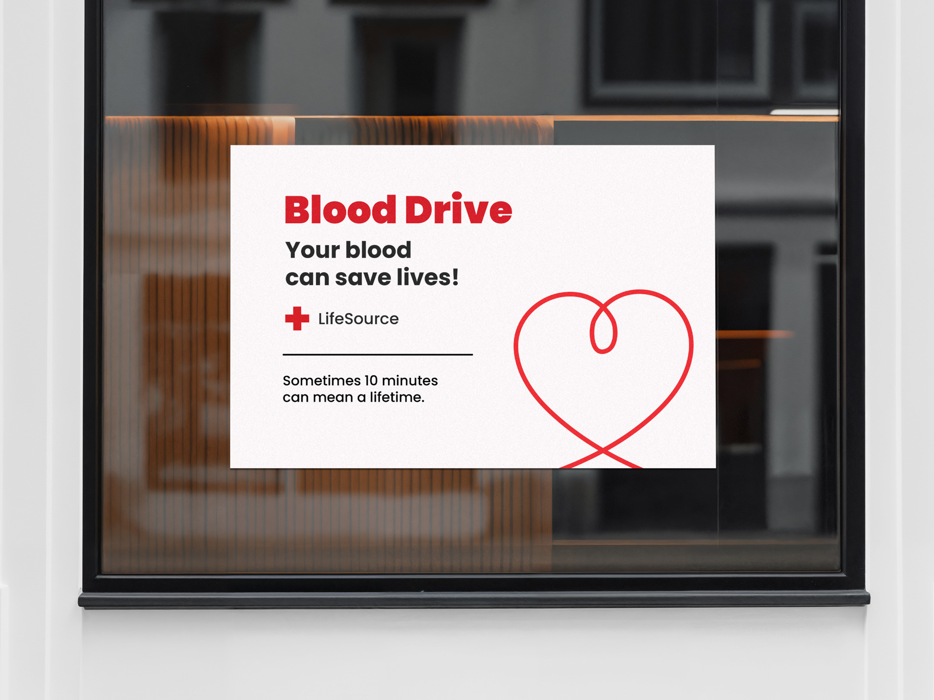 window cling signage for a hospital reading your blood can save lives