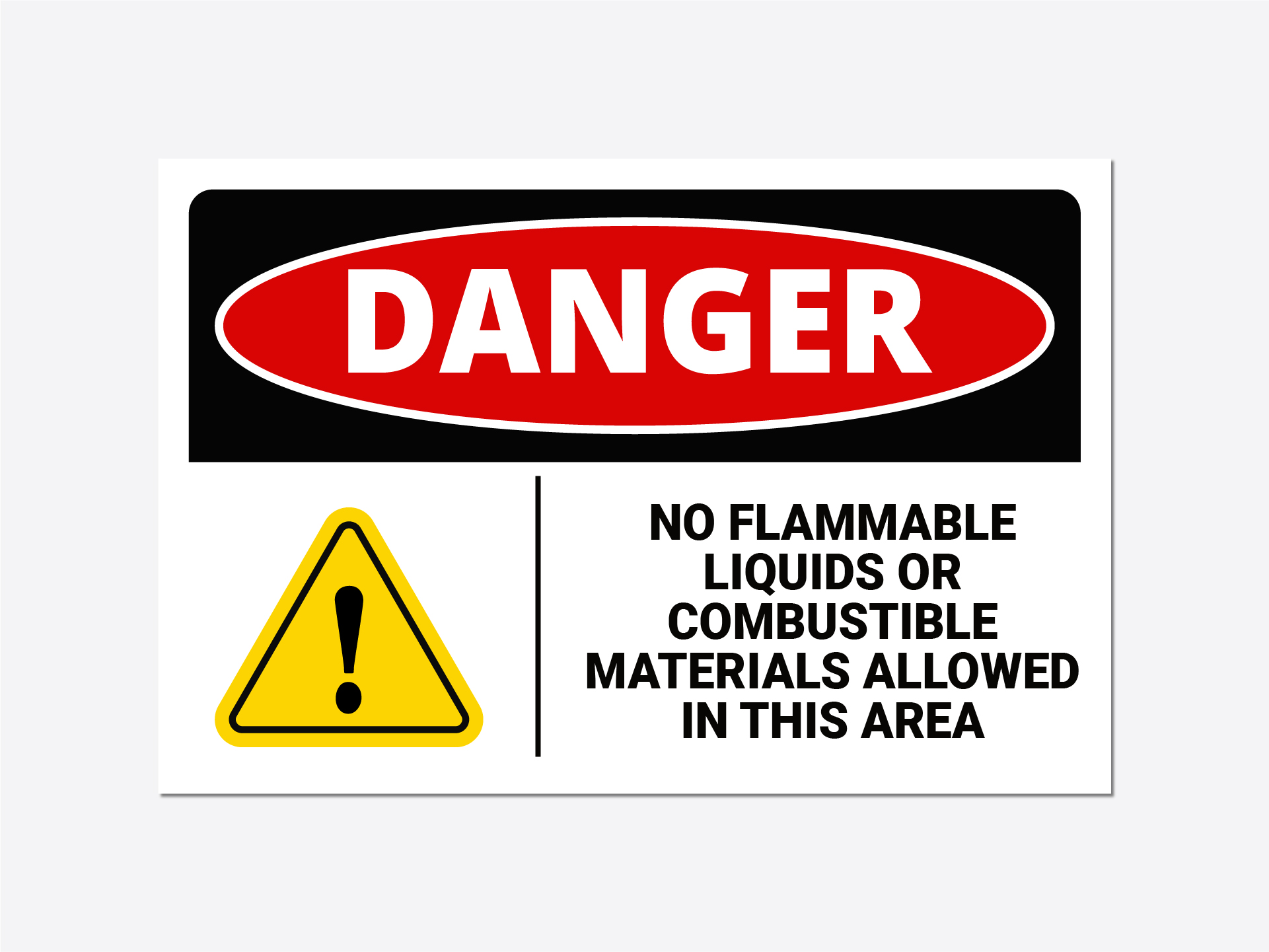 Workplace fire safety sign prohibiting flammable liquids or combustible materials in the area.