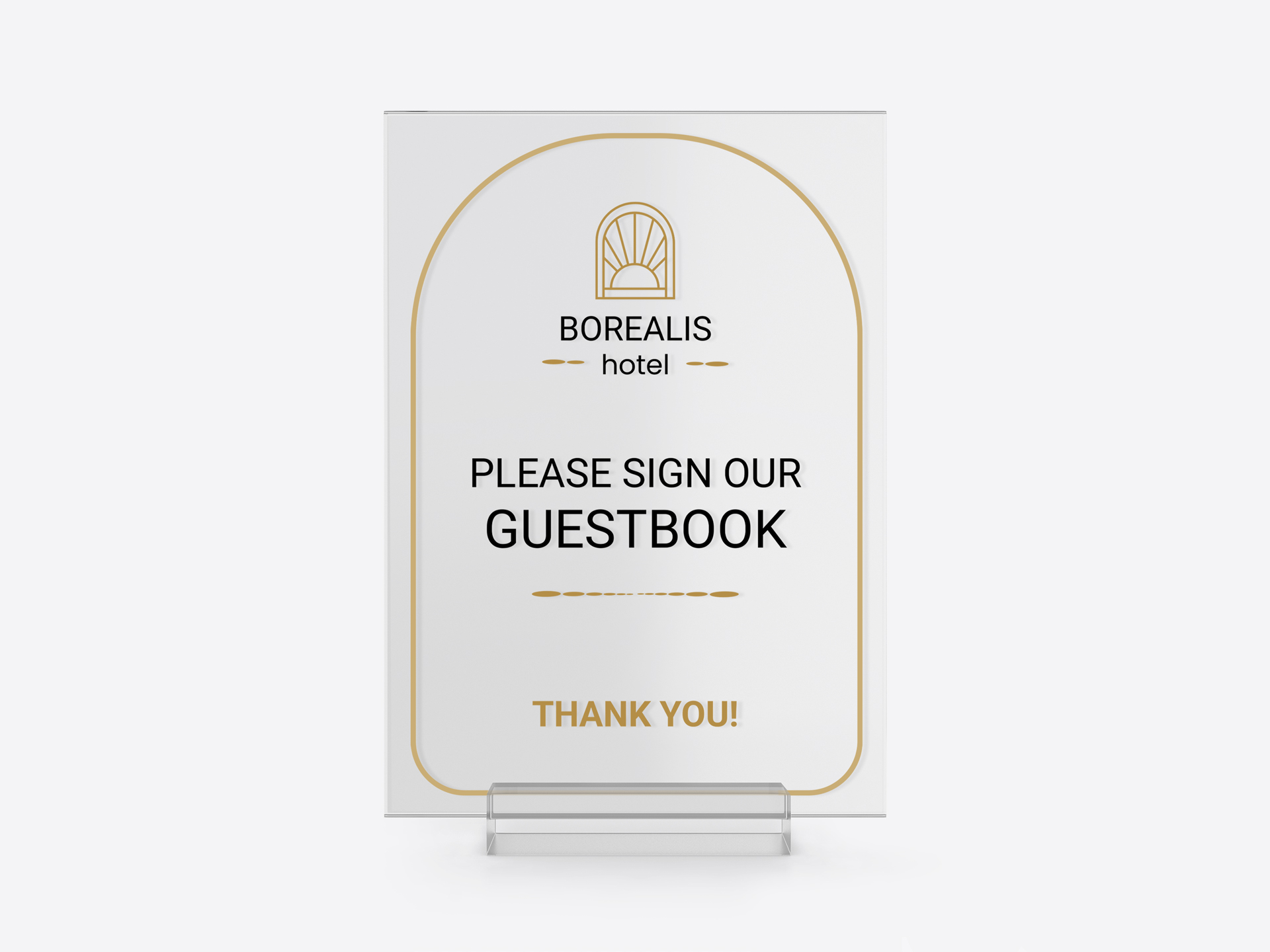 Borealis hotel clear acrylic table sign asking to sign the guestbook.