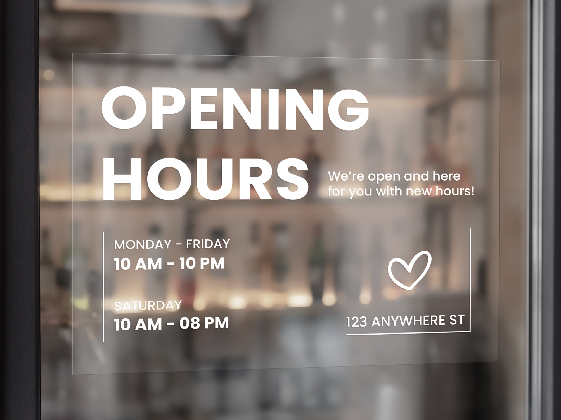 Opening Hours clear window decal displaying new hours