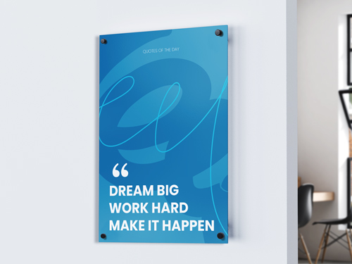 Blue motivational poster with Dream Big Work Hard Make It Happen quote.