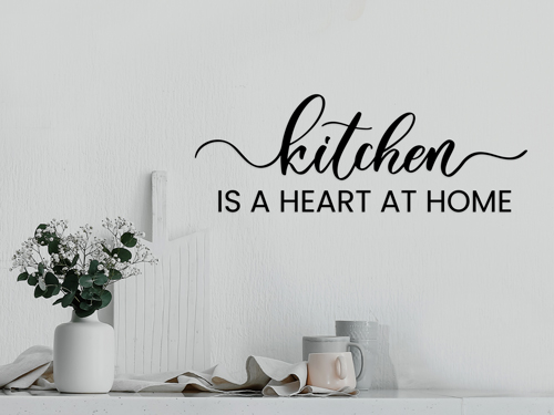 Decorative vinyl lettering in the kitchen with a heartfelt message.