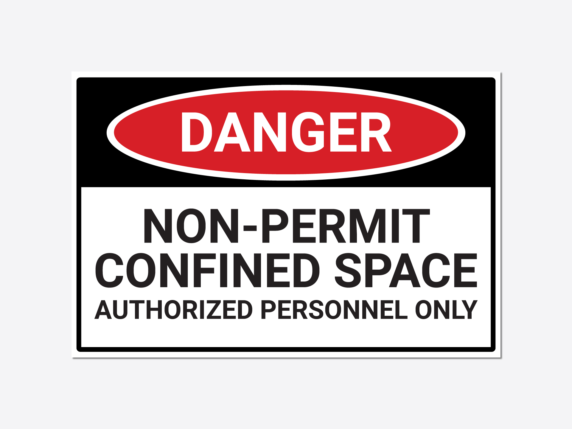 OSHA workplace danger sign restricting access to authorized personnel only.