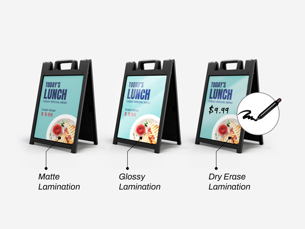 Dry erase, glossy and matte finishes of sandwich board signs.