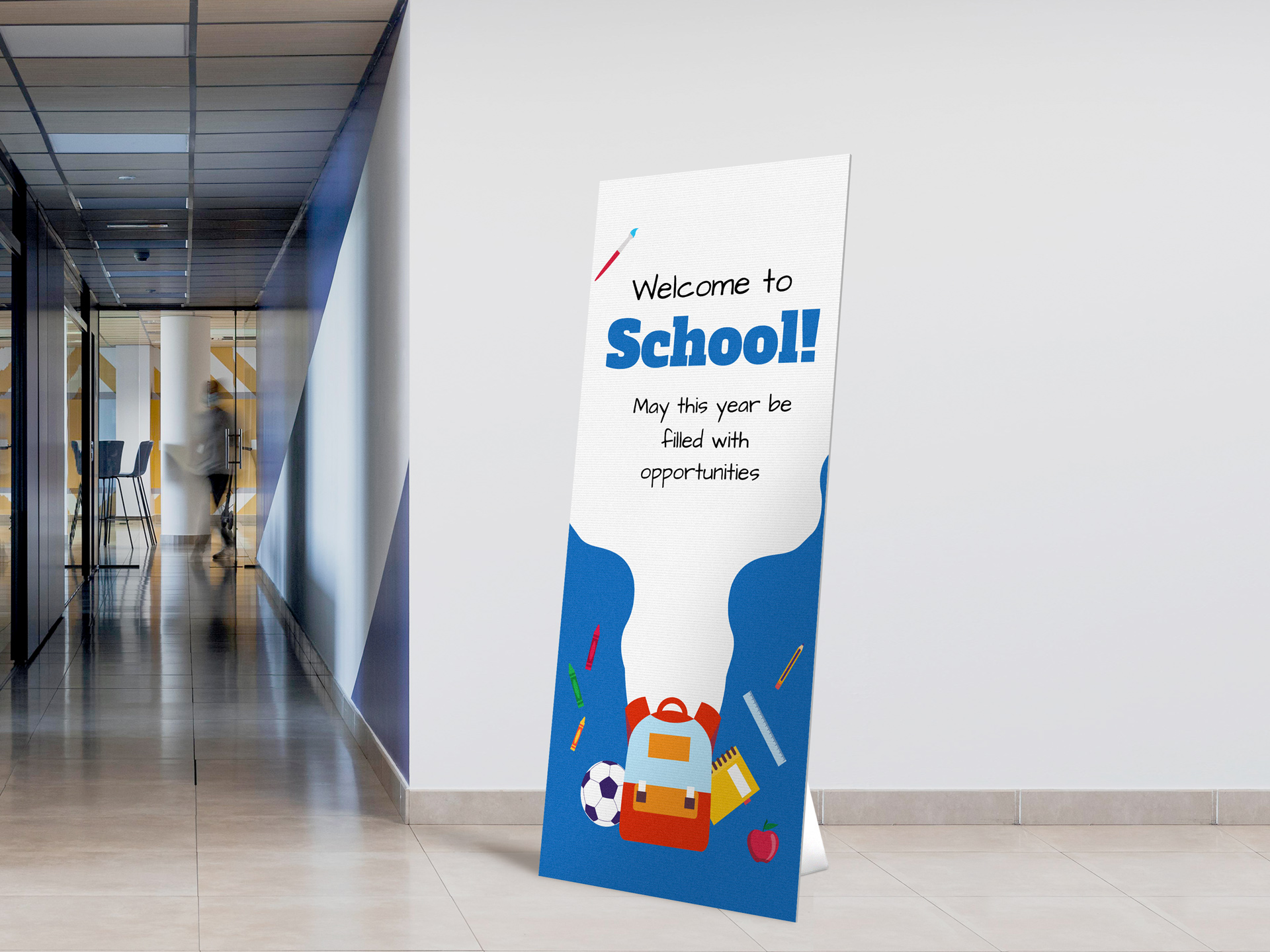 A playful standee for a school welcoming students and teachers alike.